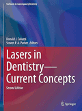 Lasers in Dentistry―Current Concepts by Donald J. Coluzzi